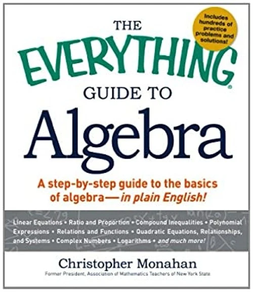Algebra Guide GUIDE TO ALGEBRA : A Step-by-Step Guide to the Basics of Algebra £4.97 ...
