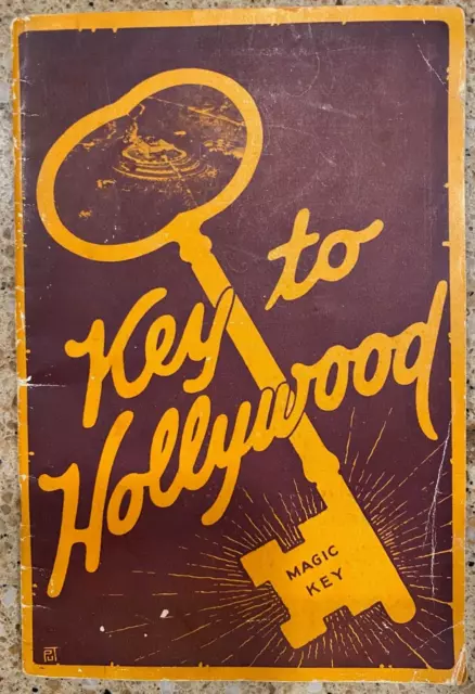 **1925 KEY TO HOLLYWOOD** Pamphlet Guide for Los Angeles & Southern CA Newcomers