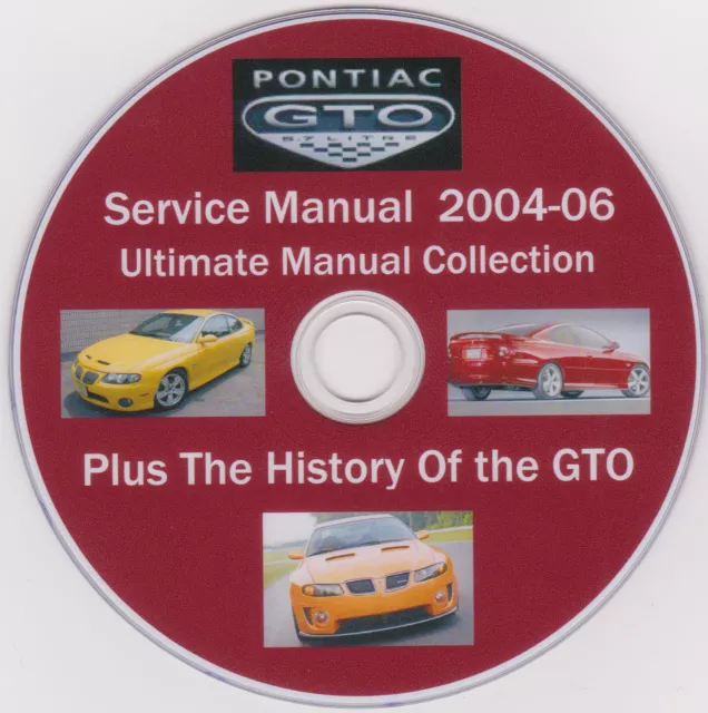 Pontiac GTO 2004-06 "Ultimate Manual Collection" GM Service Manual PLUS EXTRA'S