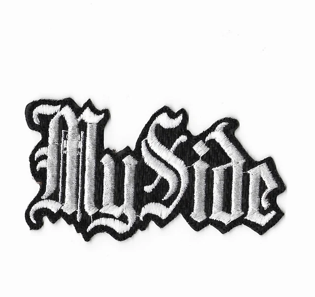 My Side Old English Patch Embroidered Letters Iron On or Sew On