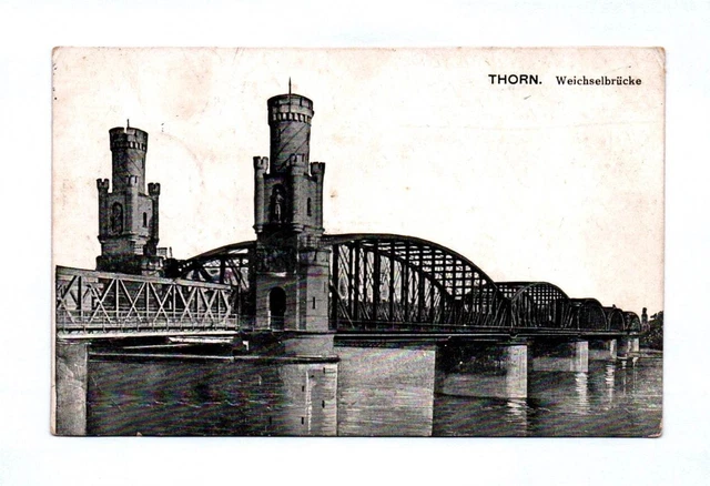 Ak Thorn Weichselbrücke 1915 Toruń Polonia Posta Militare