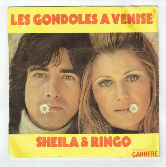 SHEILA & RINGO vinyle 45 tours 7" LES GONDOLES A VENISE -CARRERE 49026 F Rèduit
