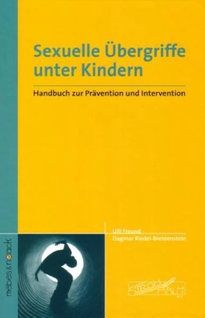 Ulli Freund Sexuelle Übergriffe unter Kindern