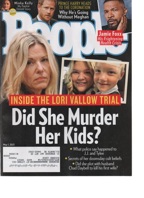 PEOPLE MAGAZINE MAY 1 2023 Lori Vallow Trial + Jamie Foxx + Minka Kelly