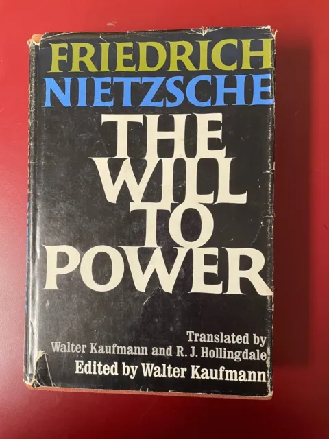 FRIEDRICH NIETZSCHE - The Will to Power  First Edition/First printing HC) 1967