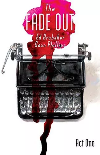 The Fade Out Volume 1 (Fade Out Tp), Phillips, Sean & Brubaker, Ed, Used; Good B