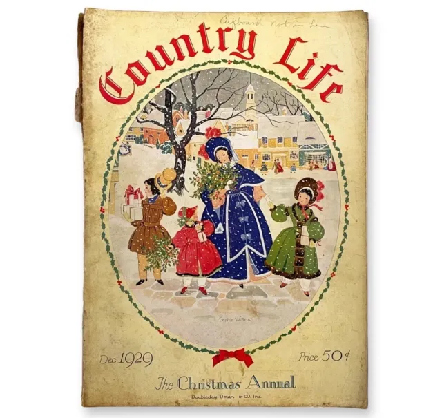 COUNTRY LIFE MAGAZINE Dec. 1929 - The Christmas Annual Sophie Wilson
