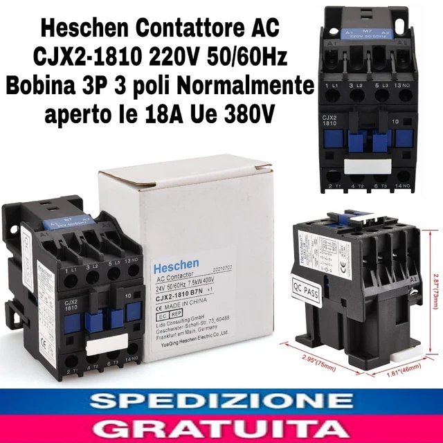 Heschen Contattore AC CJX2-1810 220V 50/60Hz Bobina 3P 3 poli Normalmente aperto