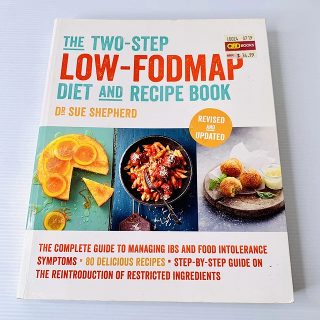 THE TWOSTEP LOWFODMAP Diet and Recipe Book Dr Sue Shepherd Revised