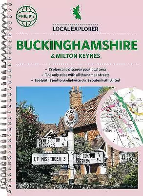 Philip's Local Explorer Street Atlas Buckinghamshire and Milt... - 9781849076340