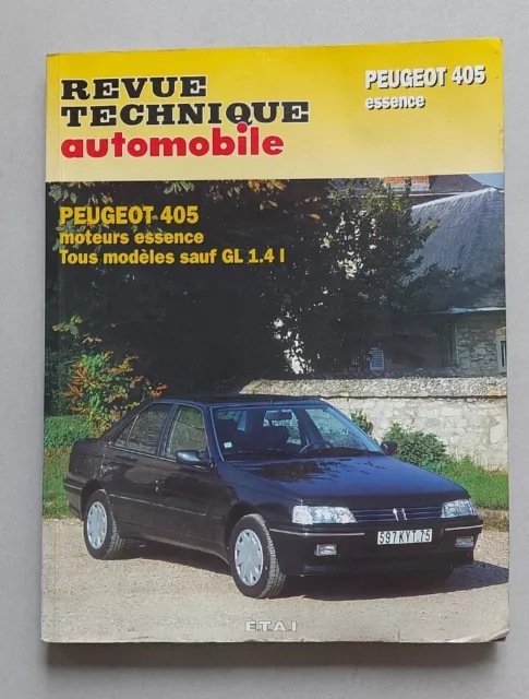 Revue technique Automobile PEUGEOT 405 ESSENCE e.t.a.i