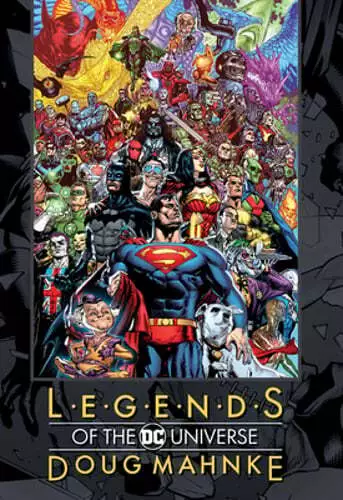 Legends of the DC Universe: Doug Mahnke by Various: Used