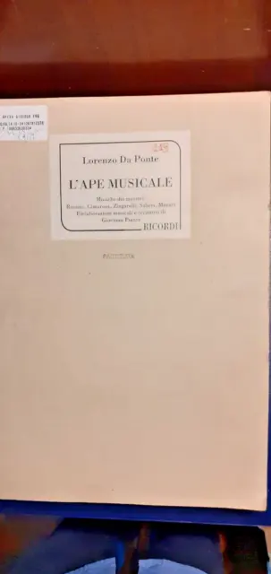 Lorenzo Da Ponte. L'APE MUSICALE. Partitura ( Rossini Cimarosa, cc.) Ricordi