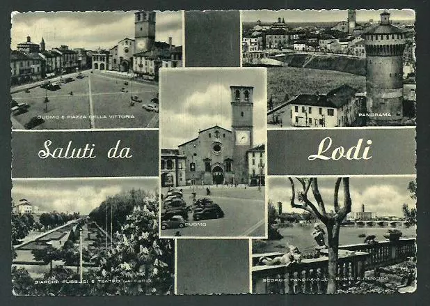 Lodi  : saluti da Lodi - cartolina non viaggiata anni '50