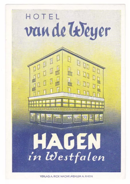 x4504 Hotel van de Weyer HAGEN i.W. Germany luggage label Kofferaufkleber