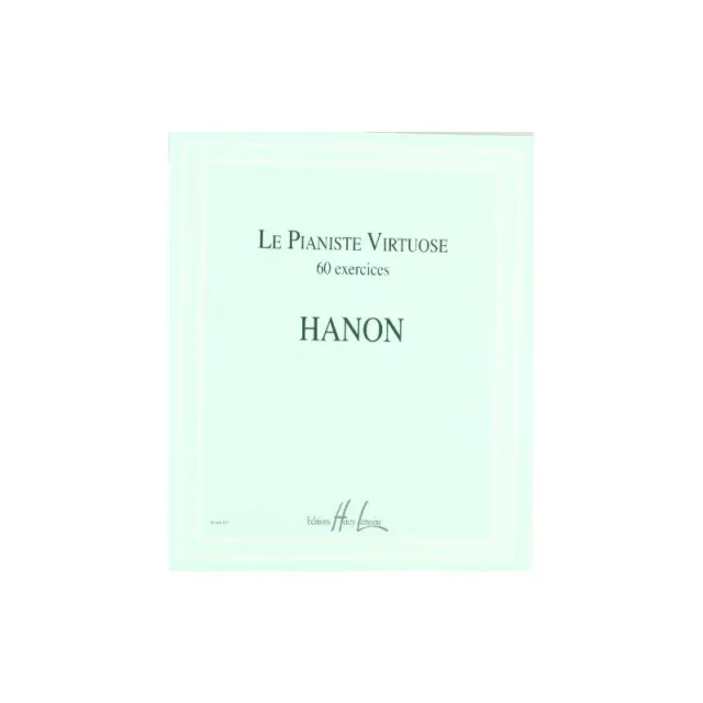 Le pianiste virtuose en 60 exercice par C.L. Hanon - Livre Rare Book