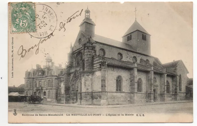 LA NEUVILLE AU PONT - Marne - CPA 51 - L' Eglise et la Mairie