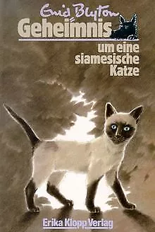 GEHEIMNIS UM EINE SIAMESISCHE KATZE - 2. Erlebnis der 6 ... | Buch | Zustand gut