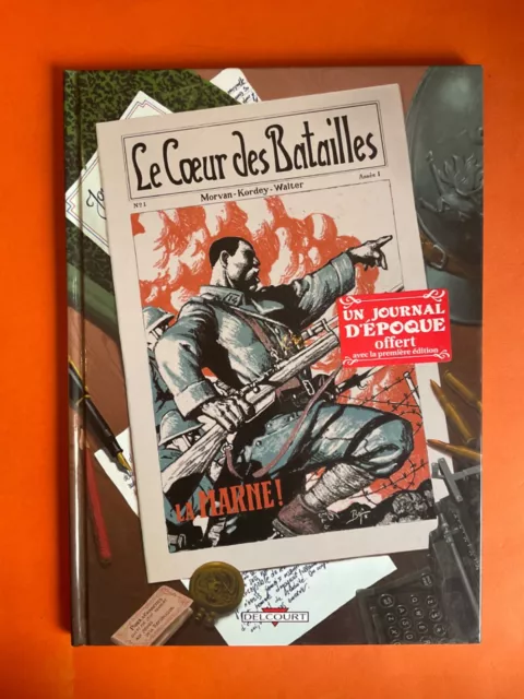 Kordey Le Coeur Des Batailles Tome 1 + Journal Eo 2007 Ed Delcourt Ttbe