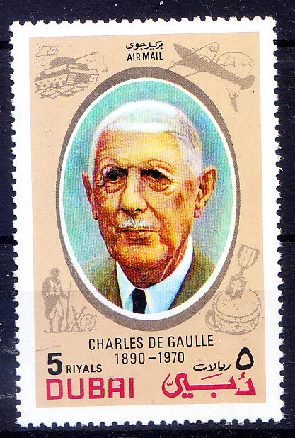 Dubai 1972 MNH, Charles de Gaulle, French General, led French Forces in World