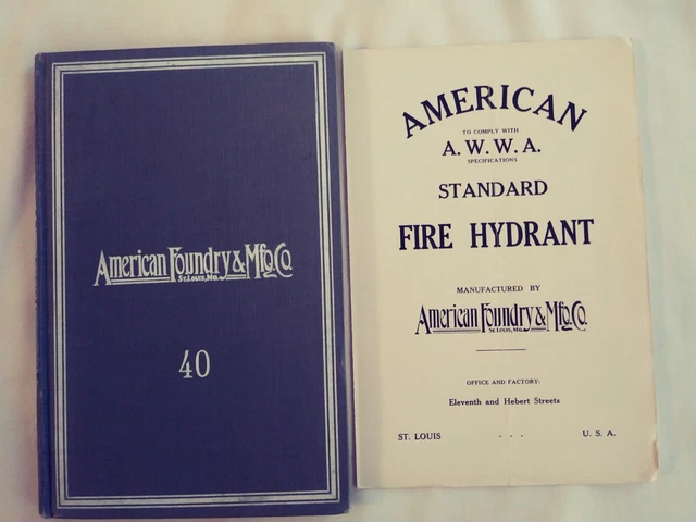 American Foundry & Mfg. Co. Catalogue No. 40 St. Louis Iron Brass Fire Hydrant +