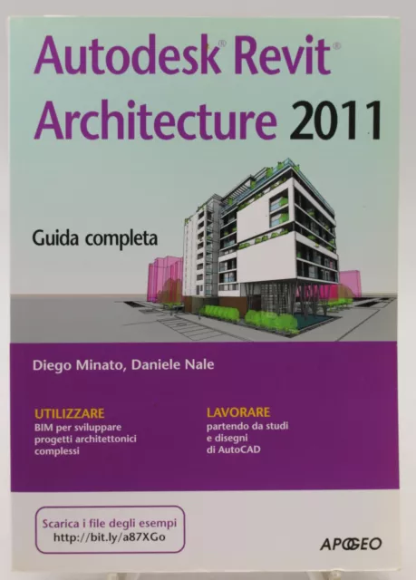 libro manuale autodesk revit architecture 2011 guida apogeo informatica pc
