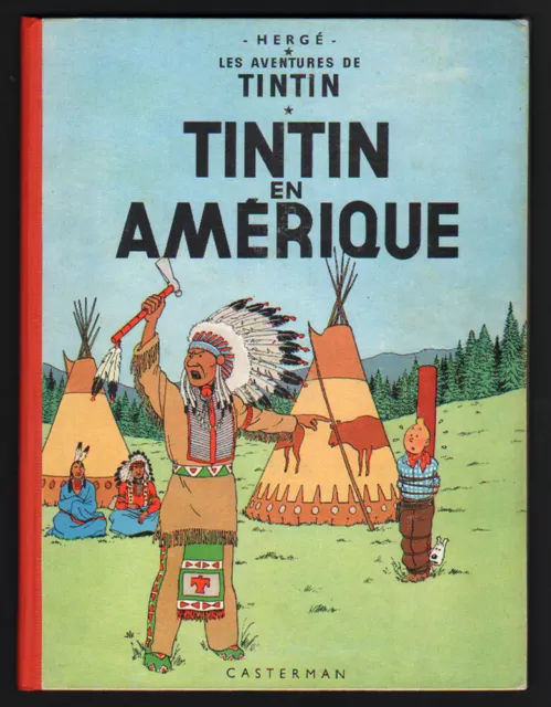 VENTE Hergé Lot 257 Tintin en Amérique B30 1961, Très bon état