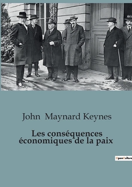 LES CONSQUENCES CONOMIQUES de la paix by John Maynard Keynes Paperback ...