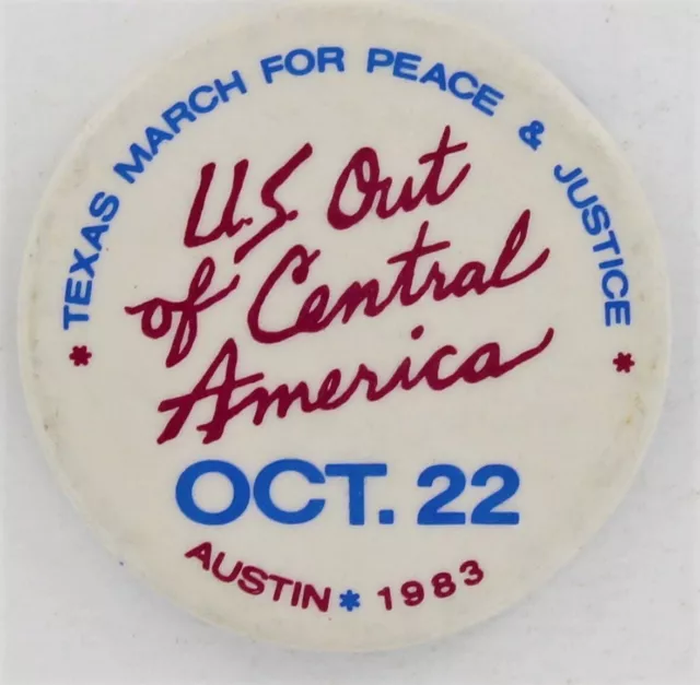 Texas March For Peace & Justice 1983 Austin War Protest Central America Pin 1059