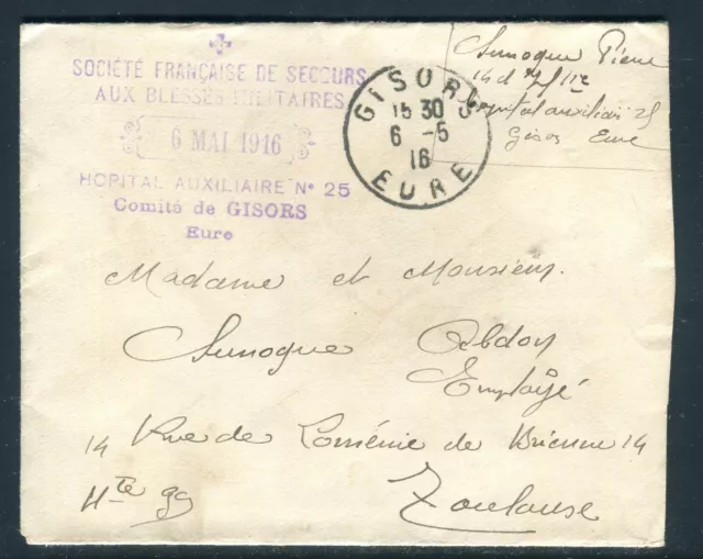 Cachet de l'Hôpital Auxiliaire n°25 de Gisors sur enveloppe ( retaillée) en 1916