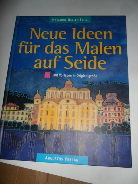 Buch Seidenmalerei Marianne Heller- Seitz