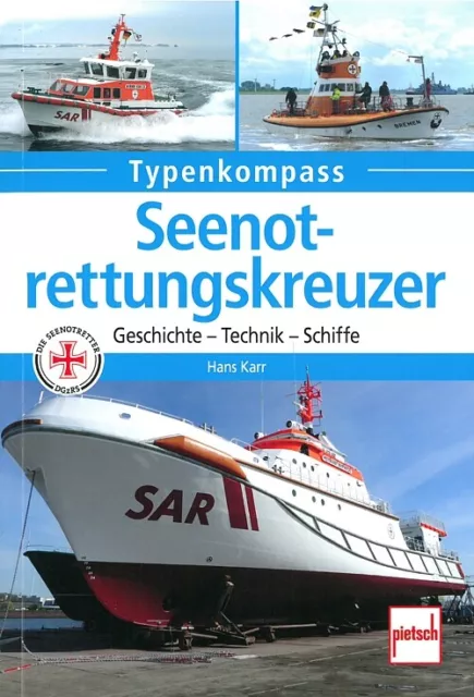 Typenkompass Seenotkreuzer Schiffe/Typenbuch/Modelle/Technik/Daten/Handbuch