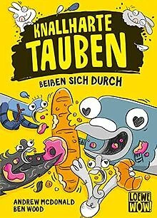 Knallharte Tauben beißen sich durch (Band 6): Die n... | Buch | Zustand sehr gut