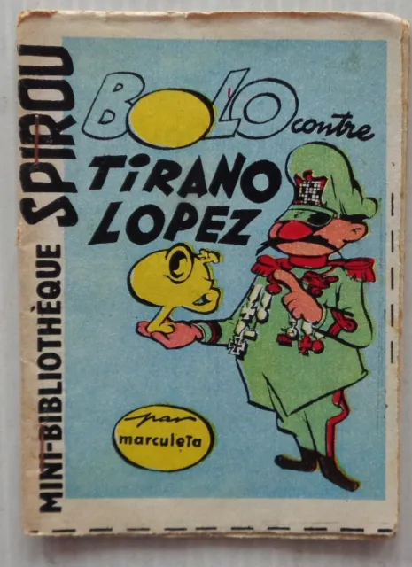 Mini Story No 87 Bolo Against Tirano Lopez Spirou No 1231 Marculeta 1961