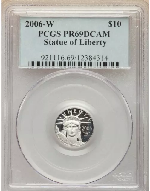 PR69 DCAM 2006-W $10 American Platinum Statue Of Liberty PCGS $10