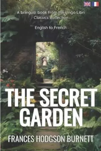 Frances Hodgson Burnett The Secret Garden (Translated) (Poche)