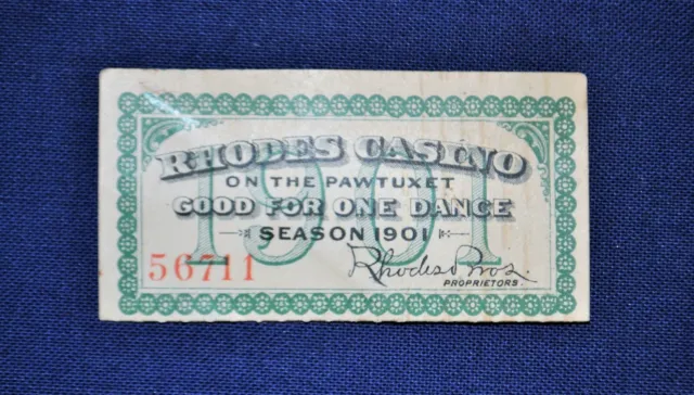 1901 RHODES CASINO on the Pawtuxet Ticket - Good For One Dance