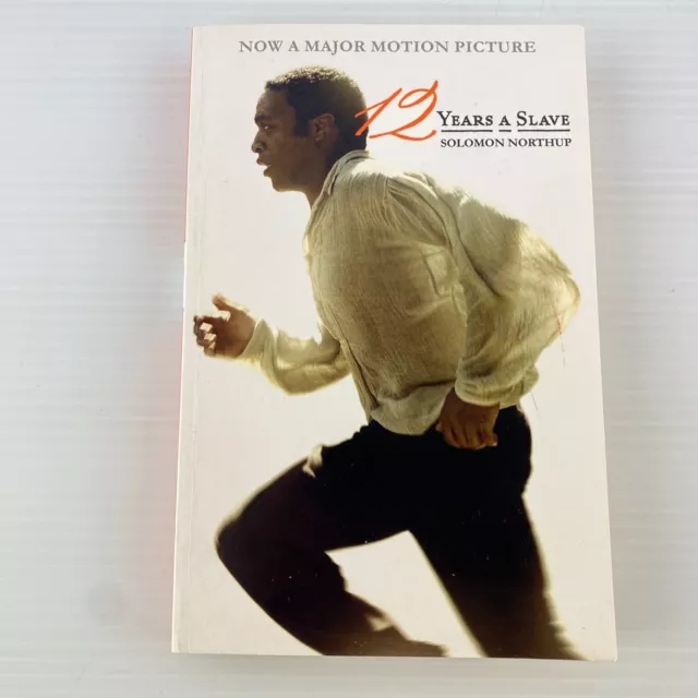 12 YEARS A SLAVE Solomon Northrup TRUE STORY SLAVERY AMERICAN HISTORY