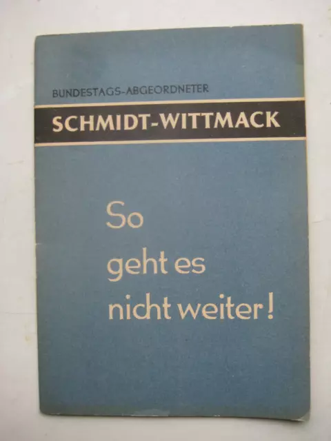 Schmidt-Wittmack So geht es nicht weiter MfS Staatssicherheit HVA Spionage BND