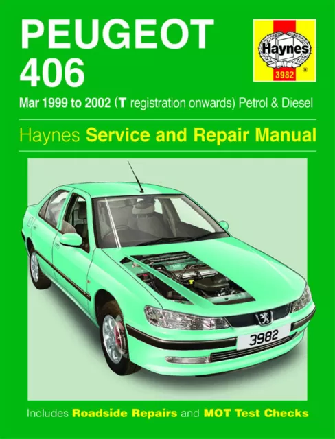 Für Peugeot - 406 Benzin & Diesel 1999-2002 Service & Reparaturanleitung 3982 Haynes