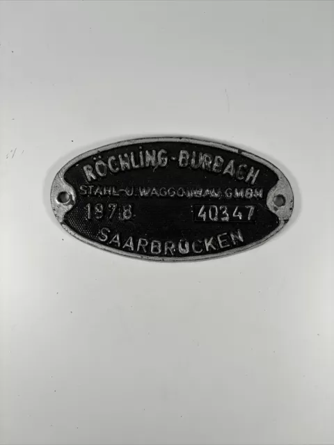 Röchling - Burbach Waggonschild 1978