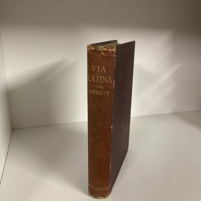 Via Latina: A First Latin Book by Edwin A. Abbott D14 3