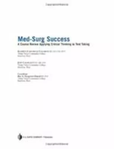 Med-Surg Success: Course Review Applying Critical Thinking to Test Taking