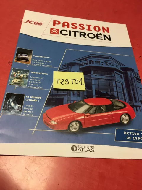 fascicule N° 66 Passion Citroën Activa 2 1990  , collection Atlas