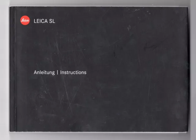 Leica SL Typ 601 (2015) Camera Instruction Manual / Guide In English & German