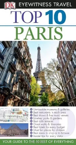 DK Eyewitness Top 10 Travel Guide: Paris By Donna Dailey, Mike Gerrard