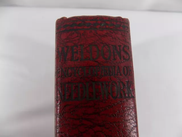 Weldons Encyclopedia of Needlework Illustrated Hardback