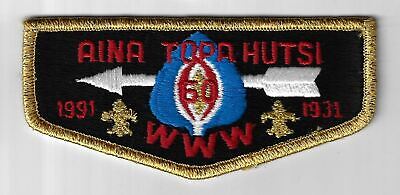 OA Aina Topa Hutsi Lodge 60 1931-1991 Flap GMY Bdr. Alamo Area Council 583 [TX-2