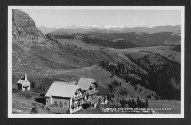 f797   CARTOLINA ALBERGO PENSIONE DIALER ALPE SIUSI VERSO LE ALPI DI ZILLERTAL++