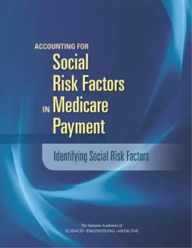 Accounting for Social Risk Factors in Medicare Payment (Paperback) (UK IMPORT)